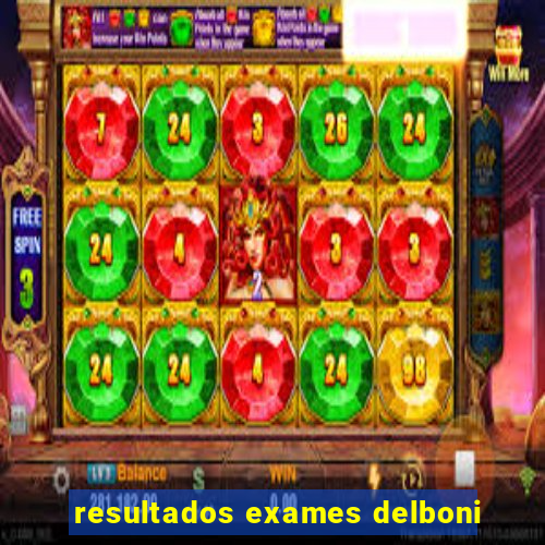 resultados exames delboni